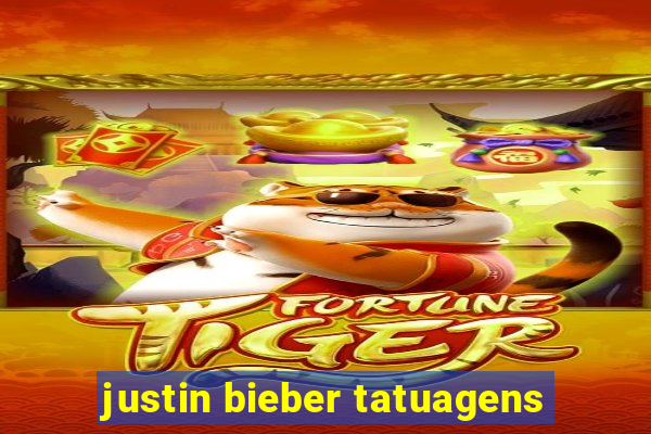 justin bieber tatuagens